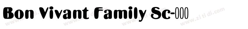 Bon Vivant Family Sc字体转换